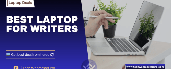 Best Laptop for Writers