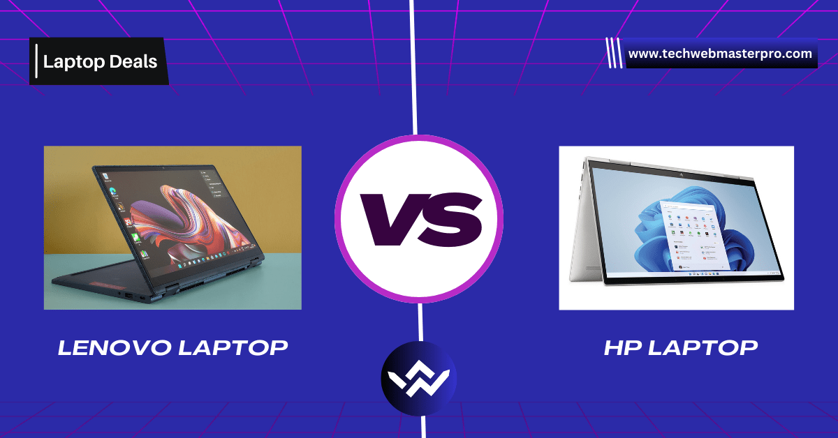 Lenovo vs HP Laptops Lenovo vs HP Laptops